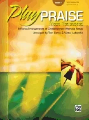 Image of play praise most requested