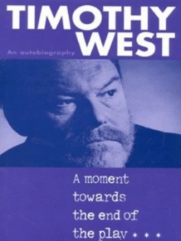 Image of A Moment Towards the End of the Play by Sherrie West Hardback