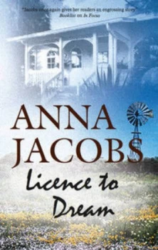 Image of Licence to Dream by Anna Jacobs Paperback