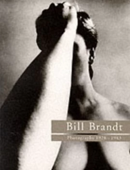 Image of Bill Brandt by Bill Brandt and Ian Jeffrey and Barbican Art Gallery Paperback