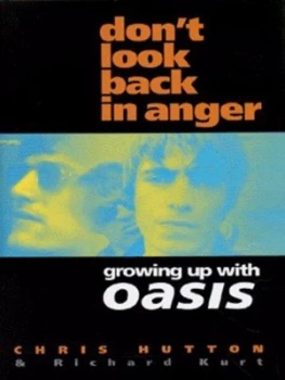 Image of Dont Look Back in Anger by Hutton Kurt and Hardback