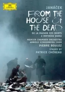 Image of From the House of the Dead: Aix-en-Provence (Boulez)