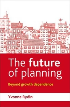 Image of The future of planning by Yvonne Rydin