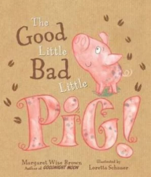 Image of The Good Little Bad Little Pig by Parragon Books Ltd Book