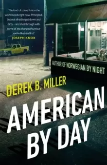 Image of American By Day : Shortlisted for the CWA Gold Dagger Award