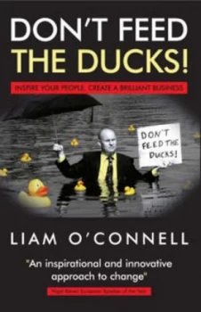 Image of Dont Feed the Ducks -- by Liam Oconnell Paperback
