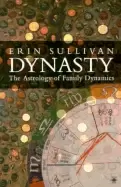 Image of dynasty the astrology of family dynamics