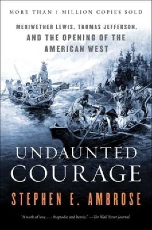 Image of Undaunted Courage Paperback