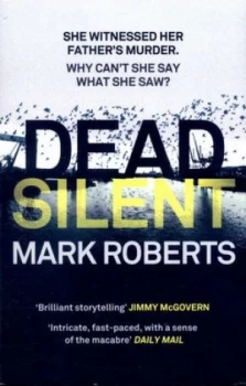 Image of Dead Silent by Mark Roberts Book