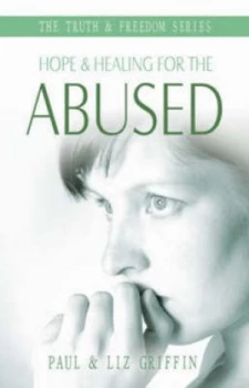 Image of Hope and Healing for the Abused by Paul Griffin Paperback