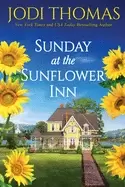 Image of sunday at the sunflower inn a heartwarming texas love story