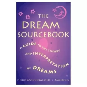 Image of The dream sourcebook by Phyllis R Koch-Sheras
