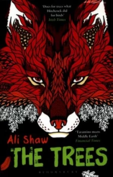 Image of The Trees by Ali Shaw Paperback
