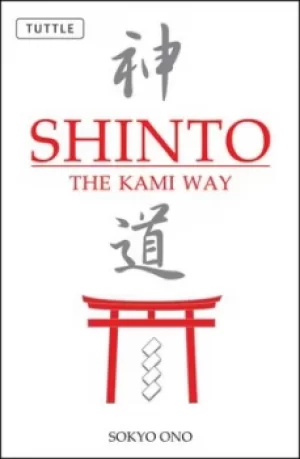 Image of Shinto the Kami Way by Sokyo Ono