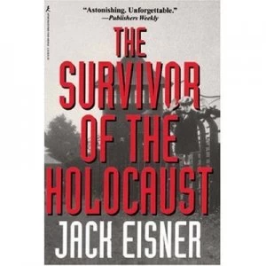 Image of Survivor of the Holocaust by Jack Eisner Paperback