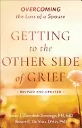 Image of getting to the other side of grief overcoming the loss of a spouse