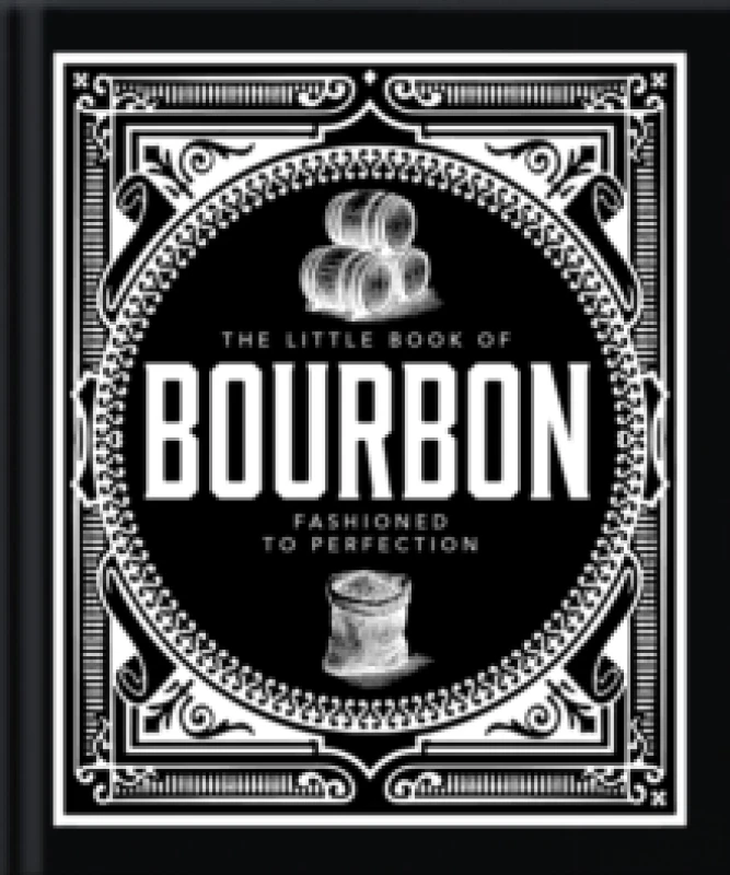Image of The Little Book of Bourbon : American Perfection Hardback