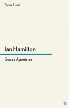 Image of Gazza Agonistes by Ian Hamilton Paperback