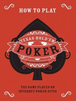 Image of How to Play Texas Holdem Poker by Stephen Godson Hardback