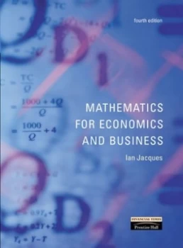 Image of Mathematics for Economics and Business by Ian Jacques Paperback