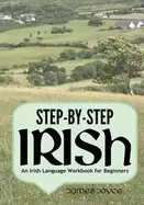 Image of step by step irish an irish language workbook for beginners
