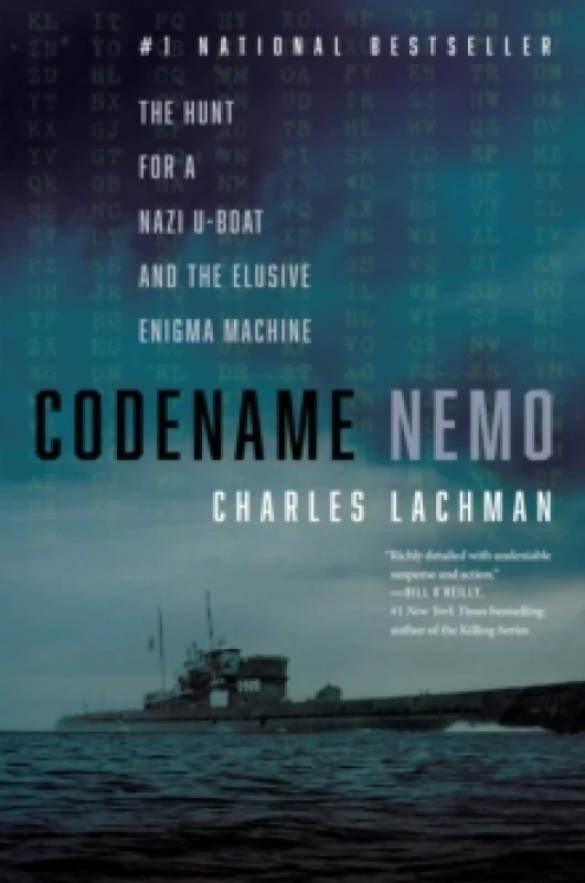 Image of Codename Nemo : The Hunt for a Nazi U-Boat and The Elusive Enigma Machine Paperback / softback