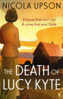 Image of The Death of Lucy Kyte by Nicola Upson Book