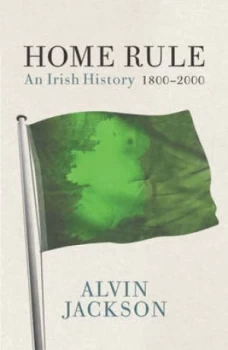 Image of Home Rule by Alvin Jackson Paperback