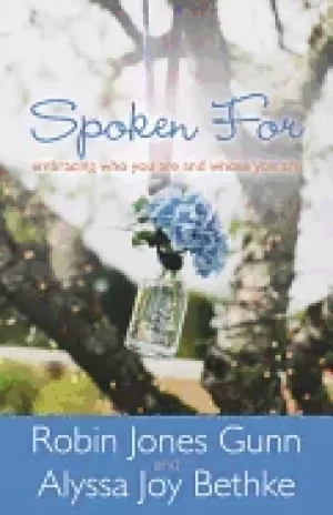 Image of spoken for embracing who you are and whose you are
