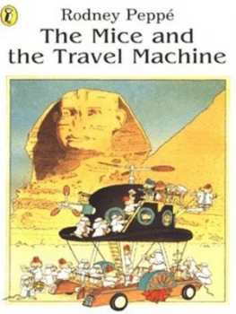 Image of The Mice and the Travel Machine by Rodney Peppe Paperback