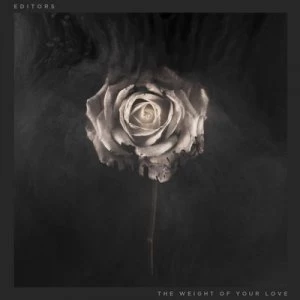 Image of The Weight of Your Love by Editors CD Album
