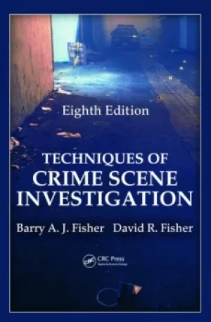 Image of Techniques of Crime Scene Investigation