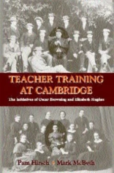 Image of Teacher Training at Cambridge by Pam Hirsch Hardback