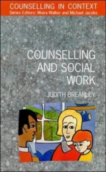 Image of Counselling and Social Work by Brearley Paperback