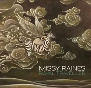 image of Royal Traveller by Missy Raines CD Album