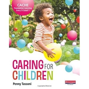 Image of CACHE Entry Level 3/Level 1 Caring for Children Student Book by Penny Tassoni (Paperback, 2011)
