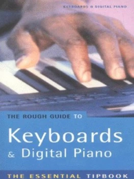 Image of The Rough Guide to Keyboards and Digital Piano by Rough Guides Book