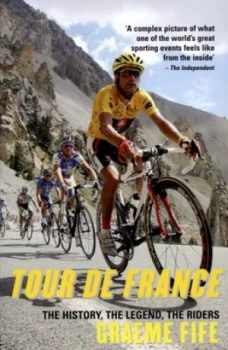 Image of Tour De France by Graeme Fife Paperback