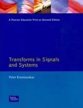 Image of Transforms in signals and systems by Peter Kraniauskas