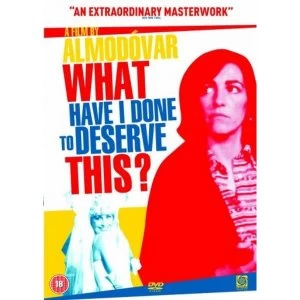 Image of What Have I Done to Deserve This? DVD