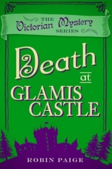 Image of Death at Glamis Castle by Robin Paige Book