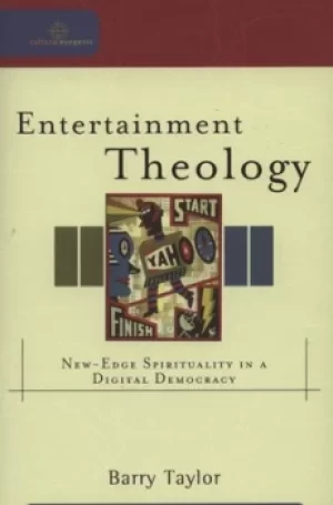 Image of Entertainment theology by Barry Taylor