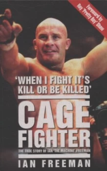 Image of Cage Fighter by Ian Freeman Book