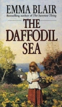 Image of The Daffodil Sea by Emma Blair Book