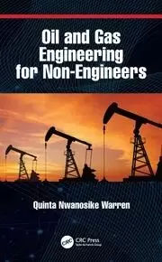 Image of Oil and Gas Engineering for Non-Engineers