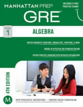 Image of Algebra Gre Strategy Guide 4th Edition by Manhattan Prep Paperback