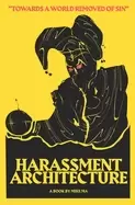 Image of harassment architecture