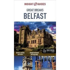 Image of Insight Guides Great Breaks Belfast by Insight Guides (Paperback, 2017)