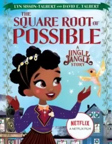 Image of The Square Root of Possible: A Jingle Jangle Story