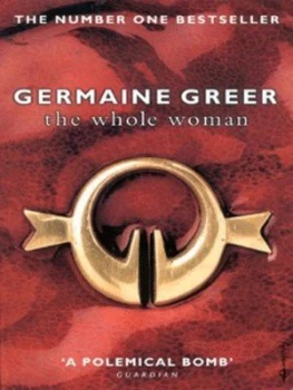 Image of The Whole Woman by Germaine Greer Paperback